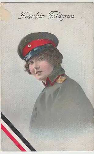 (36496) AK Patriotika -Fräulein Feldgrau-, Feldpost 1915