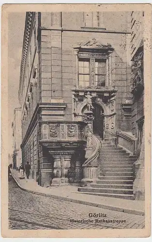 (35912) AK Görlitz, Historische Rathaustreppe, 1926