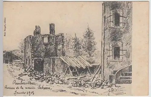 (35686) franz. Künstler-AK Rambervillers, Ruine d. Hauses Salmon, 1915