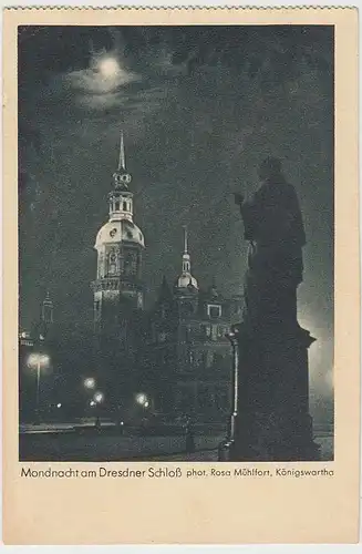 (35640) AK Dresden, Mondnacht am Schloss, 1938