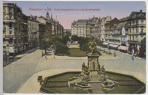 (30495) AK Frankfurt a.M., Goetheplatz, Gutenbergdenkmal, Feldpost 1917
