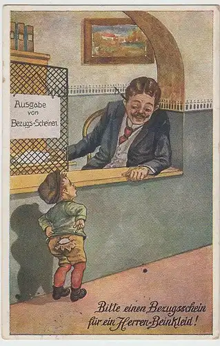 (34840) Künstler AK Junge m. kaputter Hose "Bitte einen Bezugschein", 1917