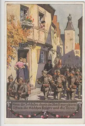 (34813) Künstler AK Paul Hey: "Wenn die Soldaten durch die Stadt", 1914-18