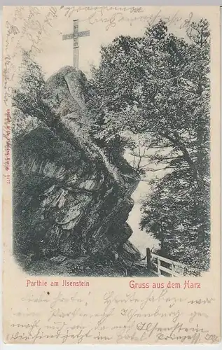 (34571) AK Gruss aus dem Harz, Parthie am Ilsenstein, 1902