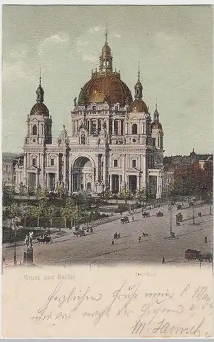 (34390) AK Gruss aus Berlin, Dom, 1903