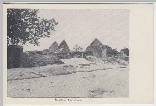 (34194) AK Juvincourt, Straße mit zerstörten Häusern, Feldpostkarte 1915