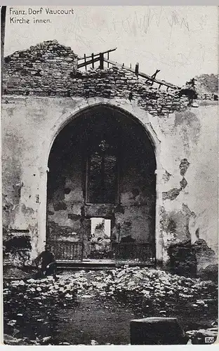 (34185) AK Vaucourt, zerstörte Kirche, Feldpost 1916