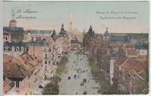 (34177) AK Antwerpen, Anvers, Blick a.d. Keyerlei-Straße, Feldpost 1915