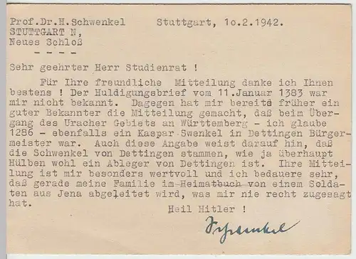 (33897) Postkarte DR 1942 Prof. Dr. Schwenkel an Studienrat Hagenbuch
