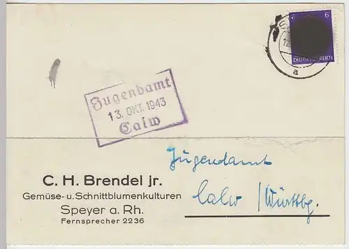 (33893) Postkarte DR 1943 v. C.H. Brendel jr., Speyer