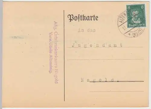 (33846) Postkarte DR 1928 Ortskrankenkasse Nagold an Jugendamt Nagold