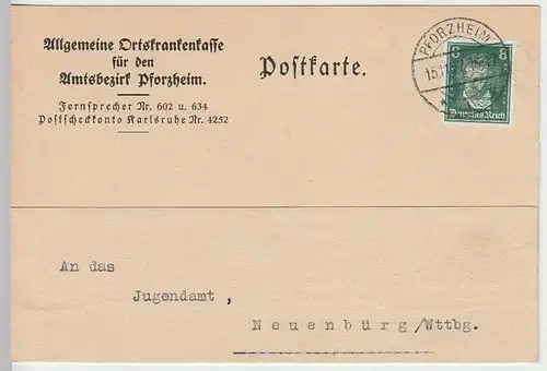 (33844) Postkarte DR 1927 Ortskrankenkasse Pforzheim an Jugendamt Neuenbürg