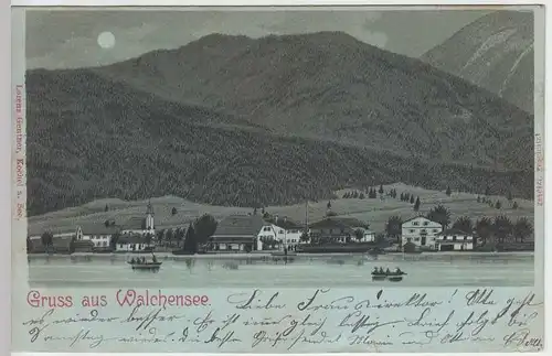 (33632) AK Gruss aus Walchensee, Mondscheinkarte, 1898