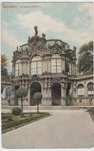 (33572) AK Dresden, Zwinger-Pavillon, 1910