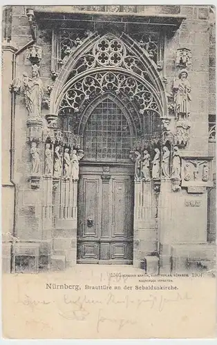 (33484) AK Nürnberg, Sebalduskirche, Brauttür, 1904