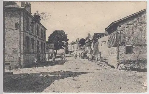 (33144) AK Kriegspostkarte Frankreich 1914-16, Vrizy, Kölnerstraße, 1916