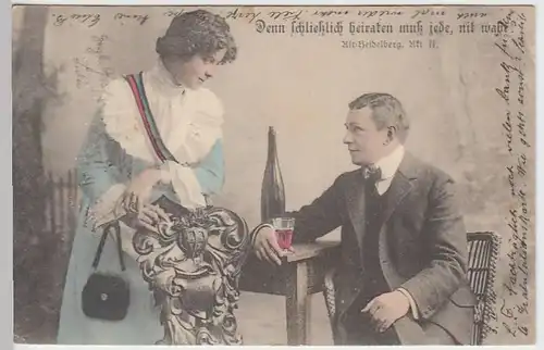 (32970) AK Alt-Heidelberg, Spruch "Denn schließlich heiraten." 1904