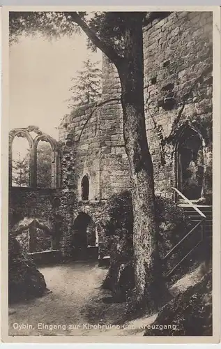 (32782) Foto AK Oybin, Eingang zur Kirchruine 1930
