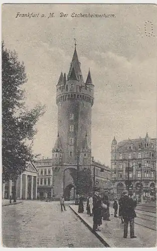 (32672) AK Frankfurt a.M., Eschenheimerturm, 1927