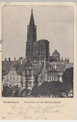 (32369) AK Straßburg, Strasbourg, Panorama v. d. Kaufhausgasse, 1903