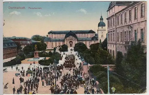(32072) AK Darmstadt, Paradeplatz, Feldpost 1918