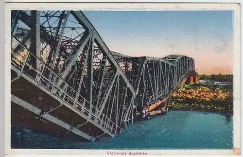 (32020) AK Breslau, gesprengte Bugbrücke, Feldpost 1918