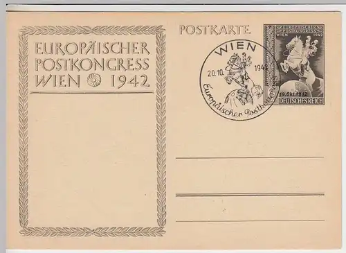 (31921) AK Motiv-Ganzsache Europ. Postkongress Wien 1942 m. SSt