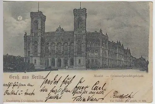 (31509) AK Gruss aus Berlin, Moabit - Criminalgerichtsgebäude, 1898
