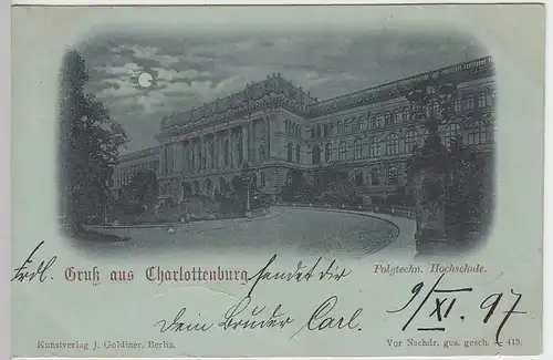 (31473) AK Gruss aus Charlottenburg, Polytechn. Hochschule, 1897