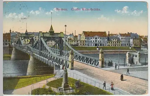 (30972) AK Bremen, Große Weserbrücke, Feldpost 1916