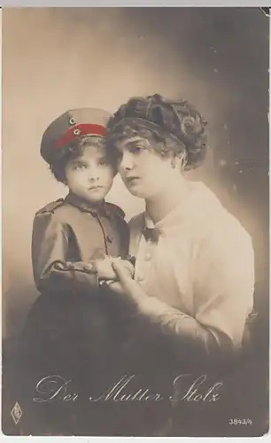 (30529) AK "Der Mutter Stolz", Mutter mit Kind in Uniform, 1916
