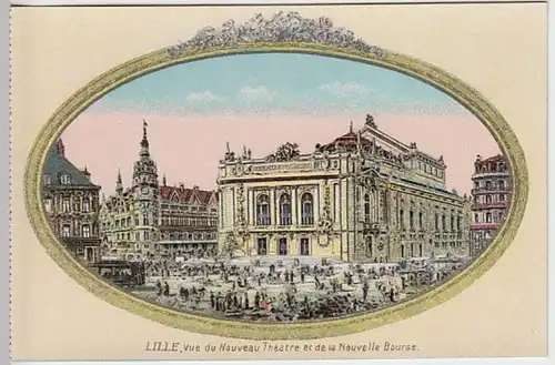 (29877) AK Lille, Vue du Nouveau Theatre et de la Nouvelle Bourse 1910er