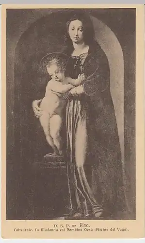 (29800) AK Pisa, Cattedrale, La Madonna col Bambino 1910er