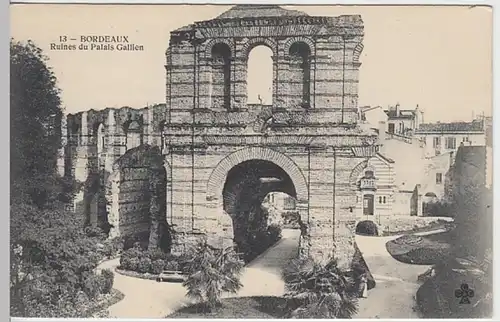 (29599) AK Bordeaux, Ruines du Palais Gallien 1910er