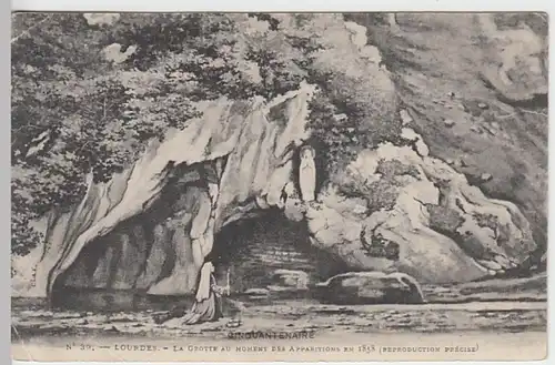 (28326) AK Lourdes, La Grotte au Moment des Apparitionsc en 1858, 1908