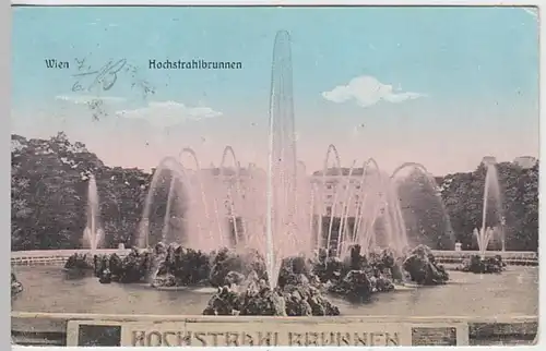 (27882) AK Wien, Hochstrahlbrunnen, um 1913