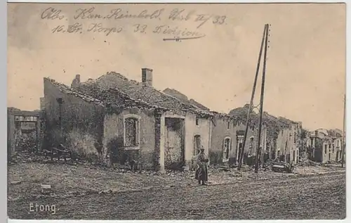 (27740) AK 1. WK Etong, zerstörter Ort, Soldat auf Straße, Feldpost 1914