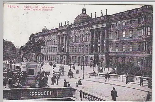 (27632) AK Berlin, Schloss und Brücke 1907