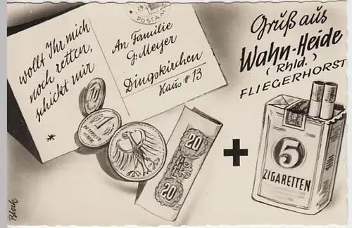 (26368) Foto AK Köln, Wahnheide, Wollt ihr mich noch retten, nach 1948