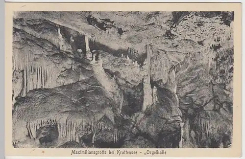 (26102) AK Krottensee, Maximiliansgrotte, Orgelhalle, vor 1945