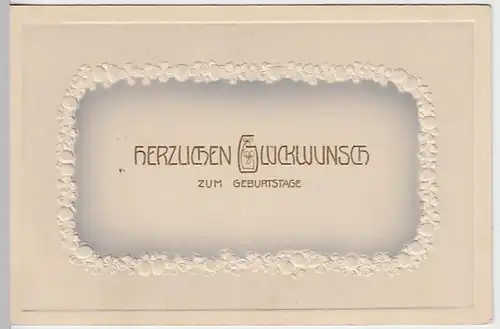 (25717) AK Geburtstag, Prägekarte, vor 1945