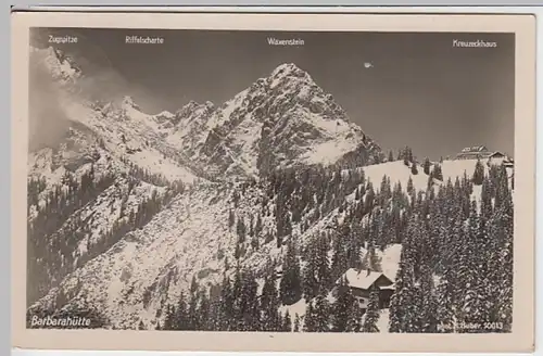 (25335) Foto AK Barbarahütte, Kreuzeckhaus, Waxenstein, Feldpost 1940