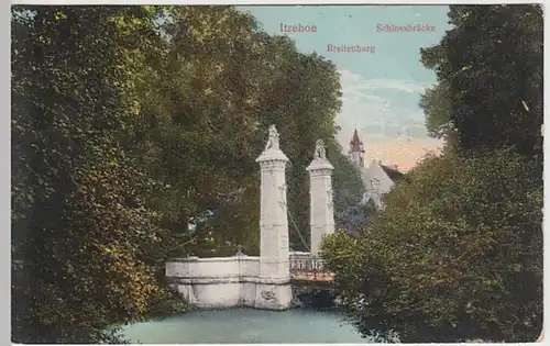 (25082) AK Itzehoe, Breitenburg, Schlossbrücke, Soldatenkarte 1913