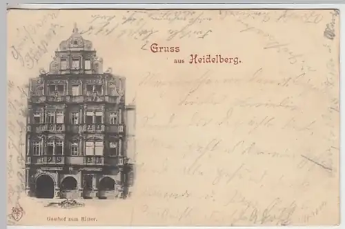 (24630) AK Gruß aus Heidelberg, Gasthof zum Ritter, gelaufen 1910