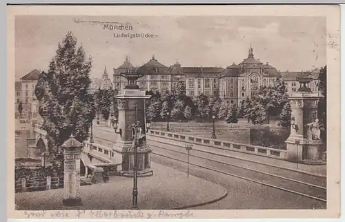 (24087) AK München, Ludwigsbrücke 1918