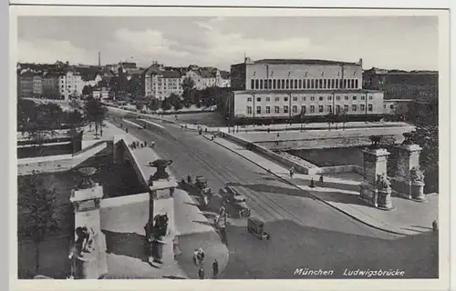 (24080) AK München, Ludwigsbrücke 1939