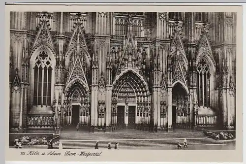 (23372) Foto AK Köln, Dom, Westportal, vor 1945
