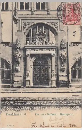 (23138) AK Frankfurt am Main, Rathaus, Hauptportal 1906