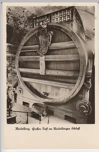 (23000) Foto AK Heidelberg, Schloss, Großes Fass