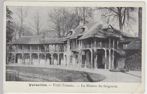 (22746) AK Versailles, Petit Trianon, Maison du Seigneur, vor 1945